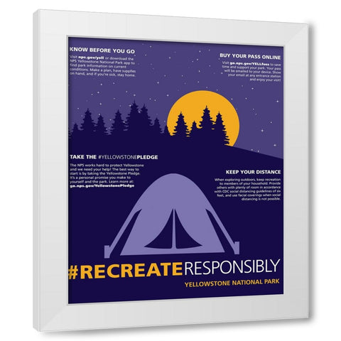 Recreate Responsibly Camping Poster White Modern Wood Framed Art Print by Vintage Travel Posters
