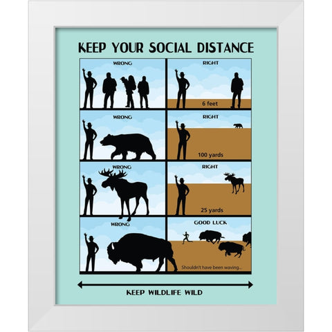 Social Distance Wildlife Safety Poster White Modern Wood Framed Art Print by Vintage Travel Posters