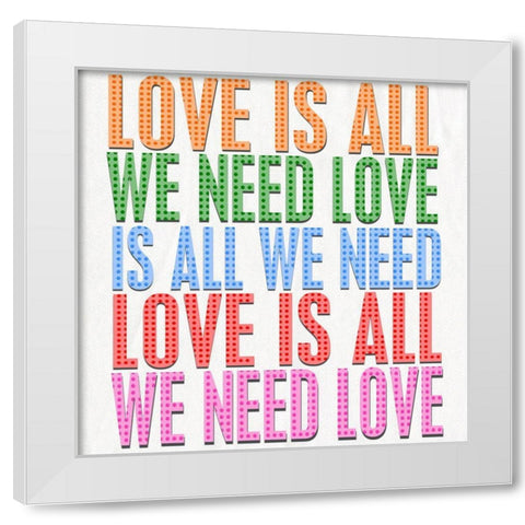 Love is All White Modern Wood Framed Art Print by Smith, Karen