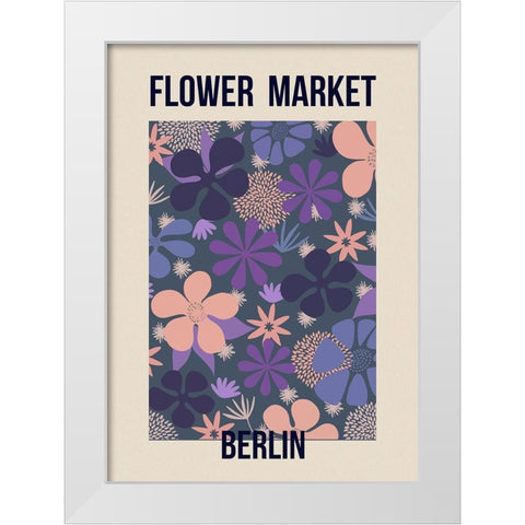 Flower Market Berlin White Modern Wood Framed Art Print by Haase, Andrea
